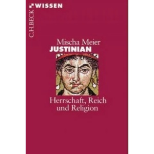 Justinian | Mischa Meier (2004)