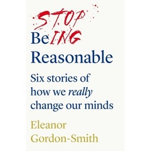 Stop Being Reasonable