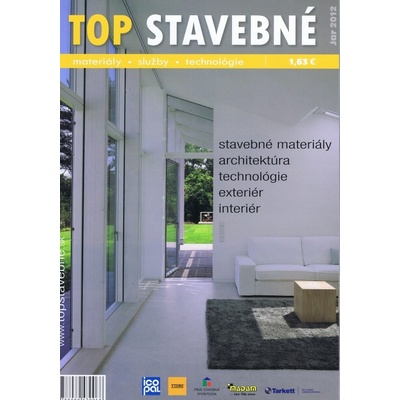 Top stavebné materiály, služby, technológie jar 2012