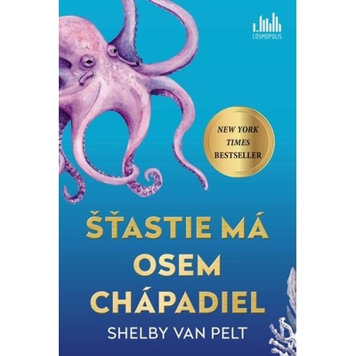 Šťastie má osem chápadiel - van Pelt Shelby