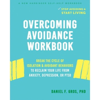 Overcoming Avoidance Workbook