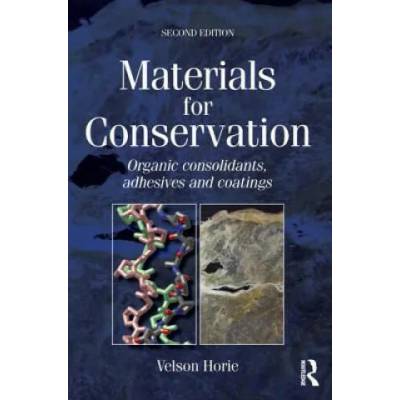 Materials for Conservation | C. V. Horie
