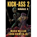 Kick-Ass 2 Nářez 2