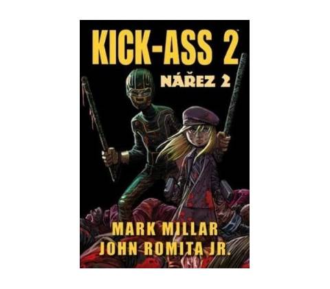 Kick-Ass 2 Nářez 2