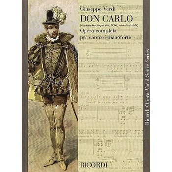 Don Carlo: Opera In Cinque Atti