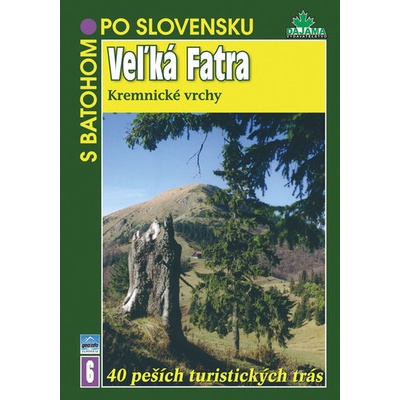 Veľká Fatra - Kremnické Vrchy - 6 - Peter Podolák, Ján Lacika