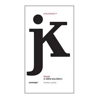 Čtení o Jiřím Kolářovi - Petr Šrámek