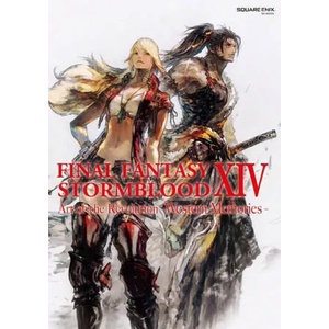 Final Fantasy XIV: Stormblood - The Art of the Revolution -Western Memories- (ISBN: 9781646091041)