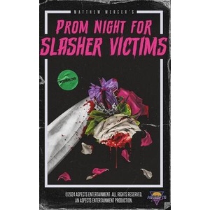 Prom Night for Slasher Victims (ISBN: 9798990395442)