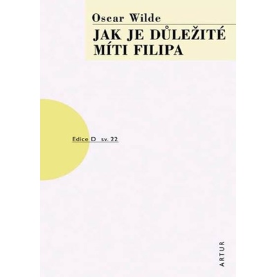 Jak je důležité míti Filipa - 4. vydání