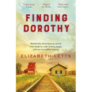 Finding Dorothy | Elizabeth Letts (ISBN: 9781529403459)