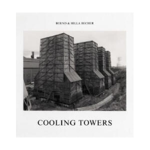 Cooling Towers | Hilla Becher, Bernd Becher (ISBN: 9780262025980)