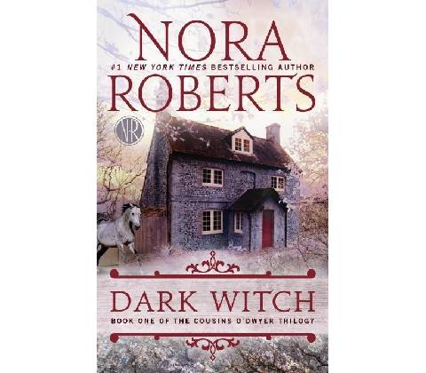 Dark Witch - Nora Robertsová
