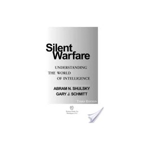 Silent Warfare | Gary J Schmitt (ISBN: 9781574883459)