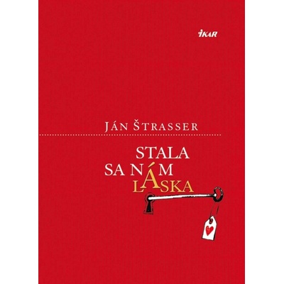 Stala sa nám láska - Ján Štrasser