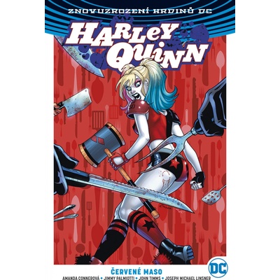 Harley Quinn 3: Červené maso
