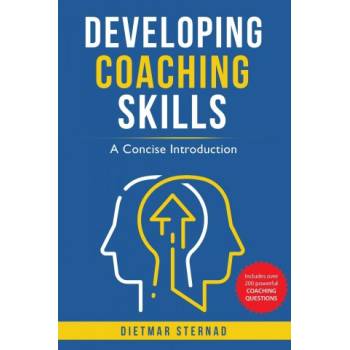 Developing Coaching Skills | Dietmar Sternad