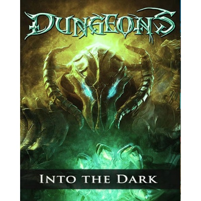 Dungeons: Into the Dark