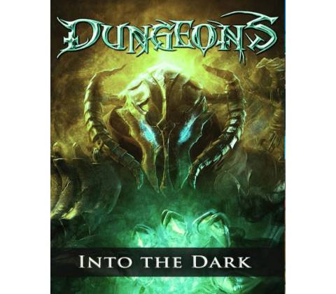 Dungeons: Into the Dark