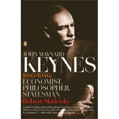 John Maynard Keynes - Skidelsky Robert