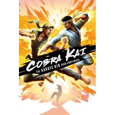 Игра Cobra Kai: The Karate Kid Saga Continues за PC Steam, Електронна доставка