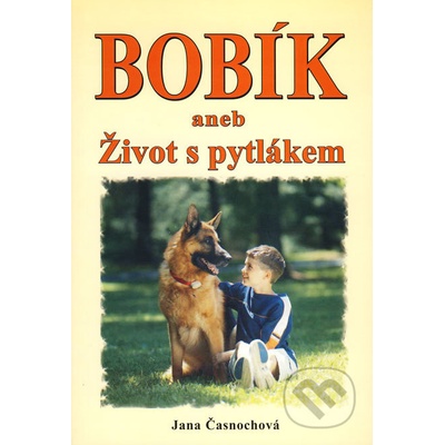 Bobík aneb Život s pytlákem