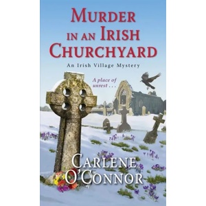 Murder In An Irish Churchyard | Carlene O'Connor (ISBN: 9781617738548)