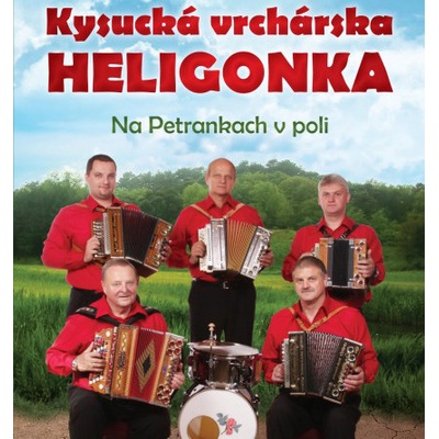 KYSUCKA VRCHARSKA HELIGONKA: NA PETRANKACH CD