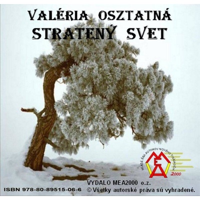 Osztatná Valéria - Stratený svet