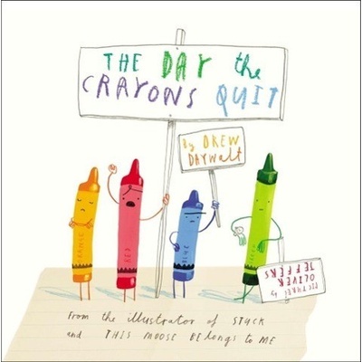 The Day Crayons Quit - Drew Daywalt