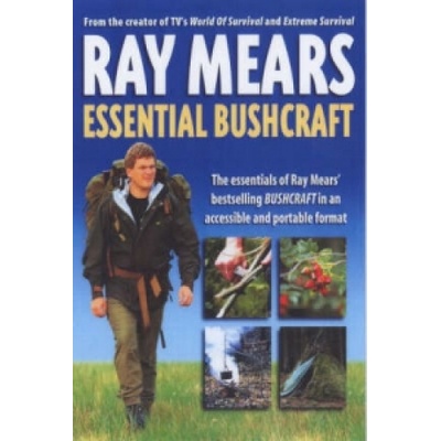 Essential Bushcraft - Ray Mears