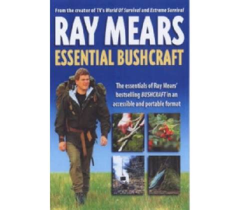 Essential Bushcraft - Ray Mears