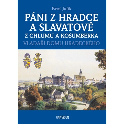 Páni z Hradce a Slavatové z Chlumu a Košumberka