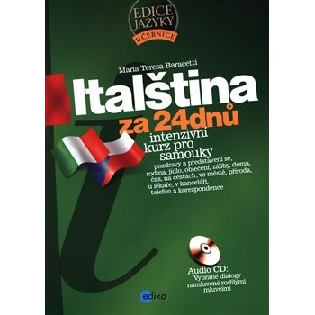 Italština za 24 dnů - Baracetti Maria Teresa