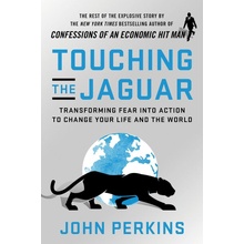 Touching The Jaguar - John Perkins