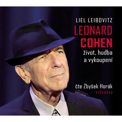 Leonard Cohen - Liel Leibovitz
