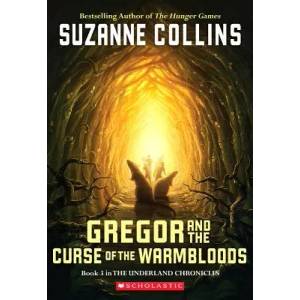 Gregor and the Curse of the Warmbloods (ISBN: 9780439656245)