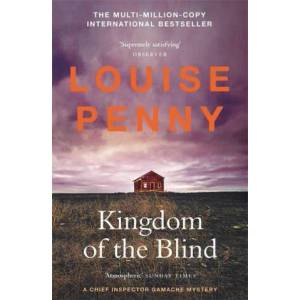 Kingdom of the Blind | LOUISE PENNY (ISBN: 9781529386622)
