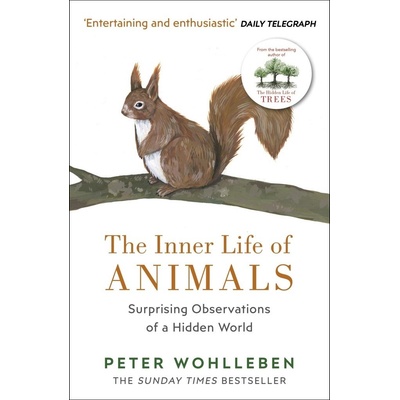 The Inner Life of Animals Peter Wohlleben