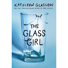 The Glass Girl - Kathleen Glasgow