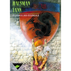 Le Prince des écureuils - Tome 0 - Le Prince des écureuils | Yann (1998)