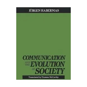 Communication and the Evolution of Society | Jurgen Habermas, Juergen Habermas, Thomas McCarthy (ISBN: 9780807015131)
