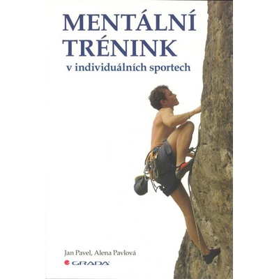 Mentální trénink v individuálních sportech