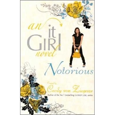 It girl notorious