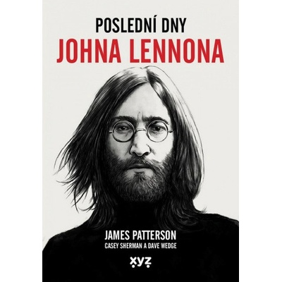 Poslední dny Johna Lennona - James Patterson