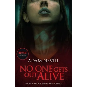 No One Gets Out Alive (ISBN: 9781509891245)