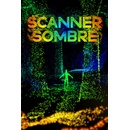 Scanner Sombre