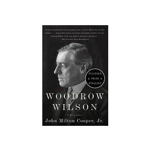 Woodrow Wilson (ISBN: 9780307277909)