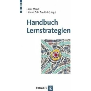Handbuch Lernstrategien | Heinz Mandl, Helmut F. Friedrich (2006)