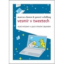Vesmír v tweetech - Marcus Chown, Govert Schilling